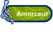 Amorceur